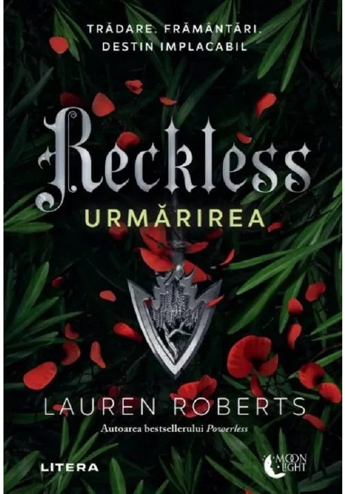 Reckless - Urmarirea