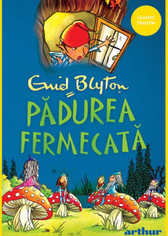 Padurea fermecata