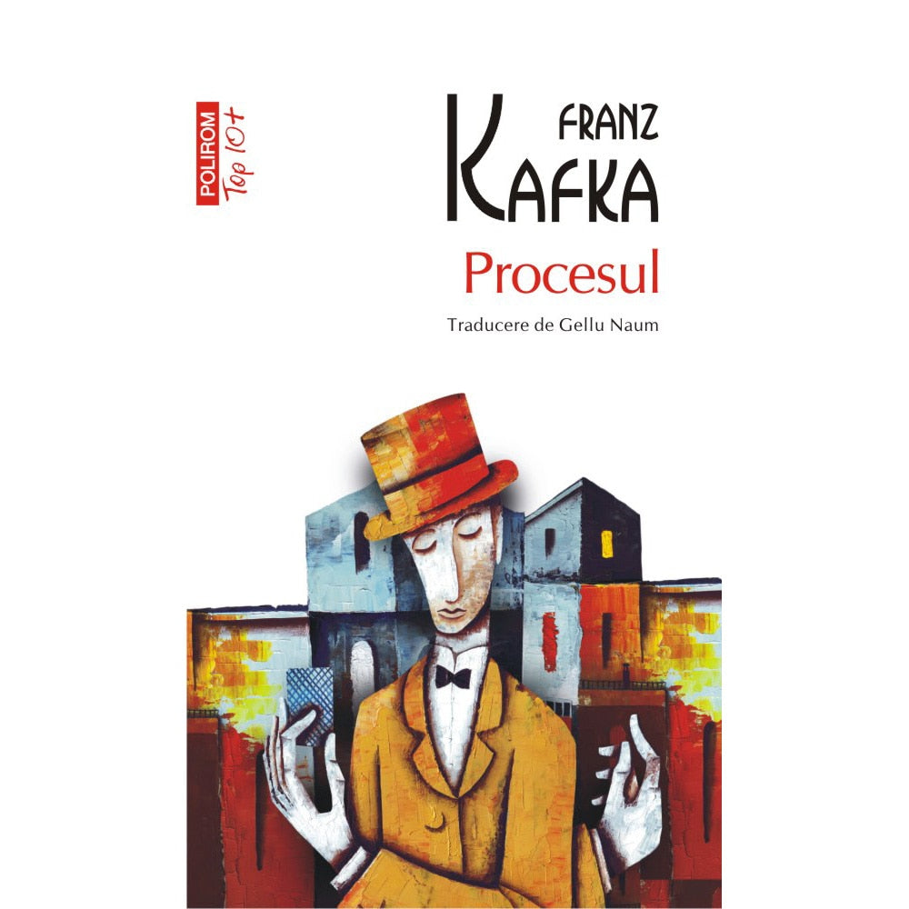 Procesul, Franz Kafka