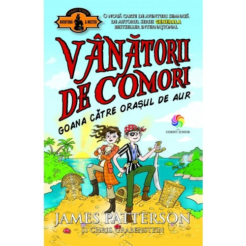 VANATORII DE COMORI VOL. 5 GOANA CATRE ORASUL DE AUR (TL)