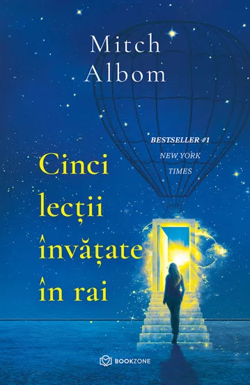 Cinci lectii invatate in Rai
