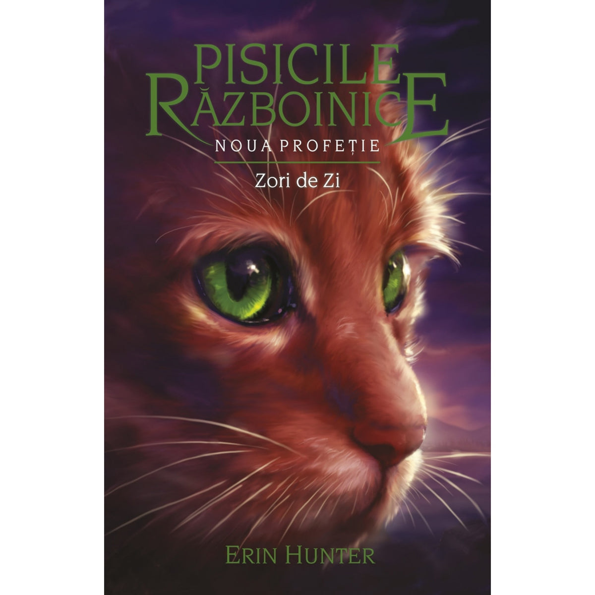 Pisicile războinice. Noua profeție vol. IX Zori de zi
