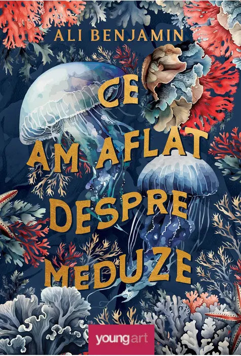 Ce Am Aflat despre Meduze (Ali Benjamin)