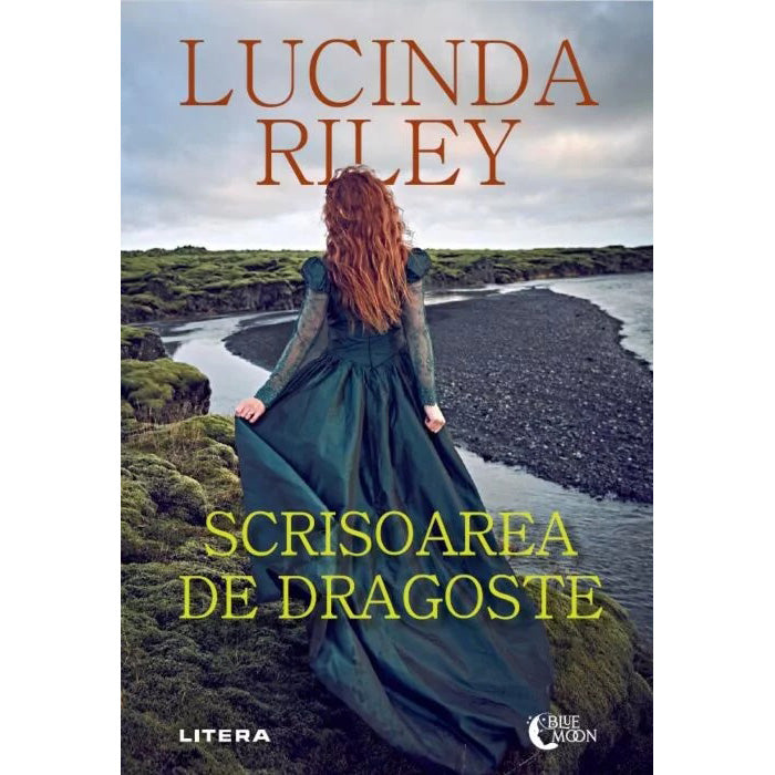 SCRISOAREA DE DRAGOSTE. Lucinda Riley. reeditare