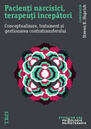 Pacienți narcisici, terapeuți începători