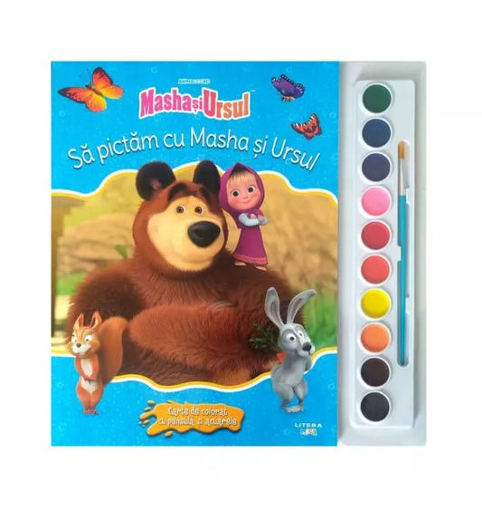 Masha si Ursul. Sa pictam cu Masha si Ursul. Carte de colorat cu pensula si acuarele + Masha si Ursul. Marea aventura. Carte de colorat cu autocolante