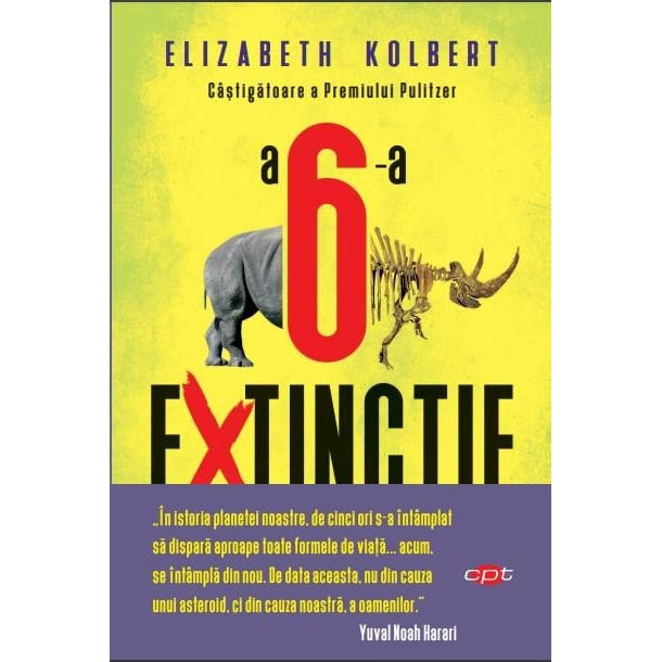 A 6-a extinctie. Elizabeth Kolbert. Carte pentru toti,vol 118