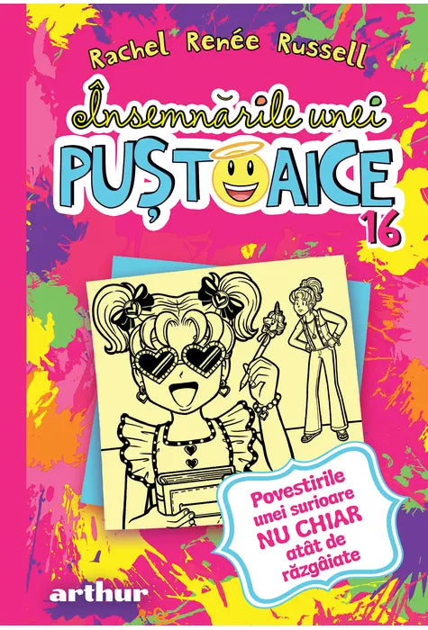 Insemnarile unei pustoaice 16: Povestirile unei surioare NU CHIAR atat de razgaiate