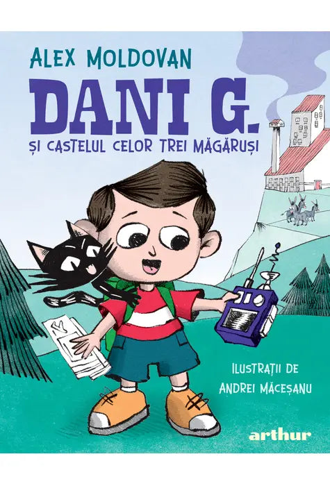 Dani G. și castelul celor trei măgăruși
