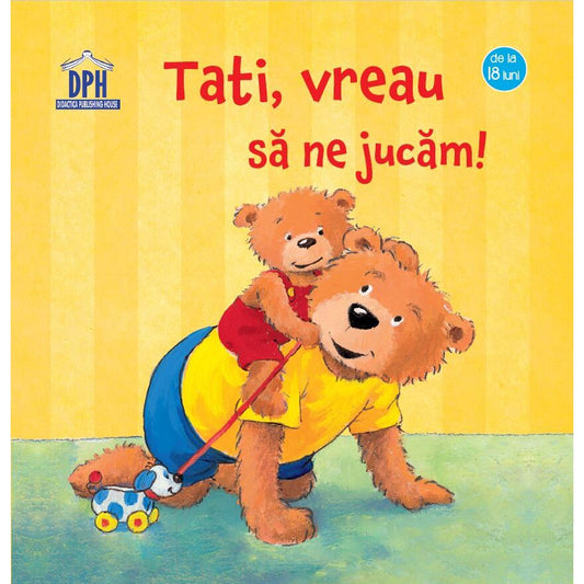Tati, vreau sa ne jucam! - Sandra Grimm
