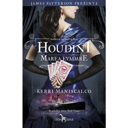 Anchetele lui Audrey Rose vol. 3. Houdini, marea evadare