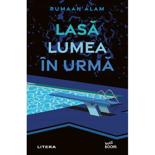 Lasa lumea in urma, Rumaan Alam