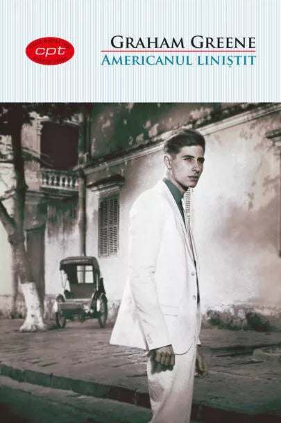 Americanul linistit de Graham Greene