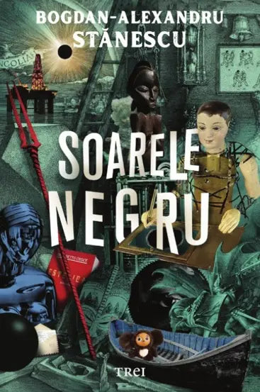 Soarele negru de Bogdan-Alexandru Stanescu