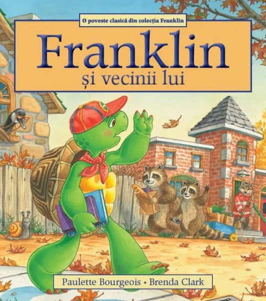 Franklin și vecinii lui + Franklin in excursie cu clasa