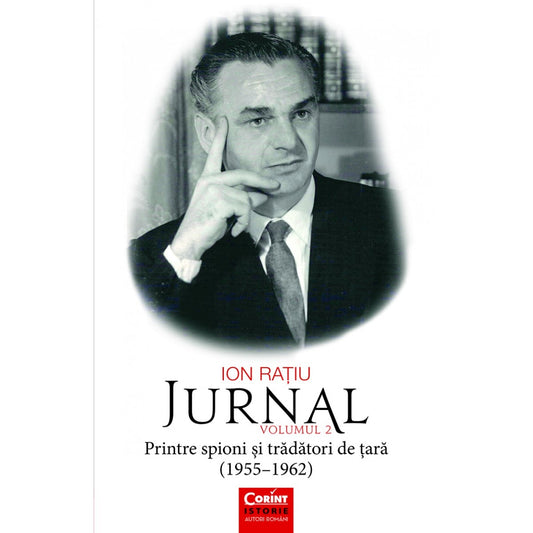 Ion Rațiu. Jurnal vol.2 (1955-1962)
