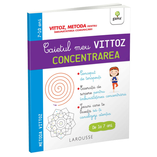 Concentrarea - Caietul meu Vittoz