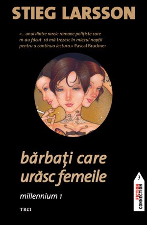 Barbati care urasc femeile, Millennium 1 - Stieg Larsson