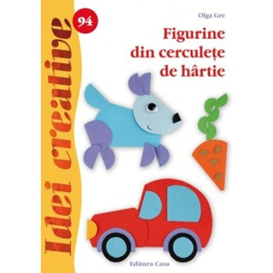 94. Figurine din cerculeţe de hârtie