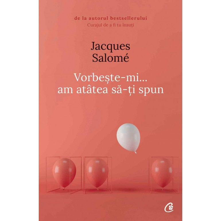 Vorbeste-mi.am atatea sa-ti spun. Ed a V-a , Jacques Salome