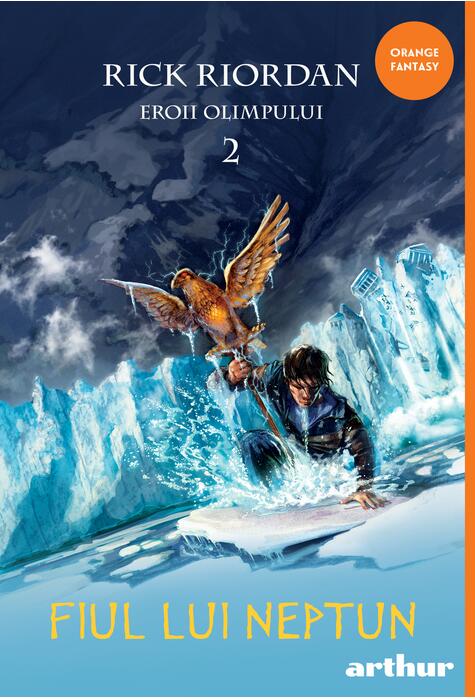 Eroii olimpului vol. 2. Fiul lui Neptun, Rick Riordan