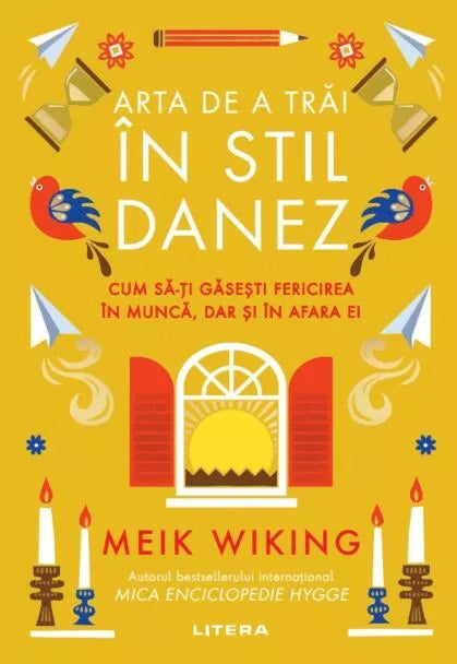 Arta de a trai in stil danez