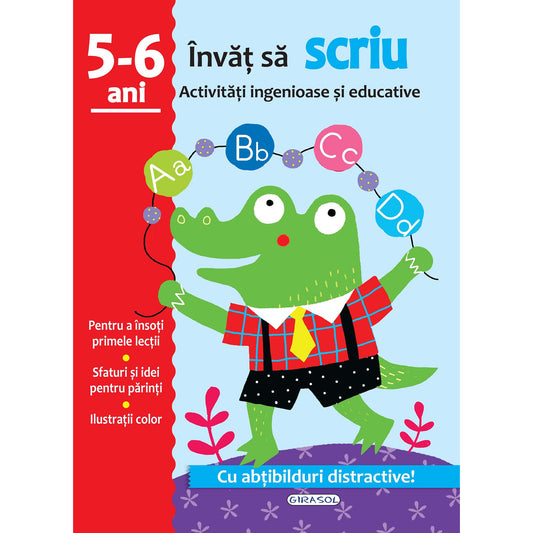 Activitati ingenioase si educative - Scriu 5 - 6ani