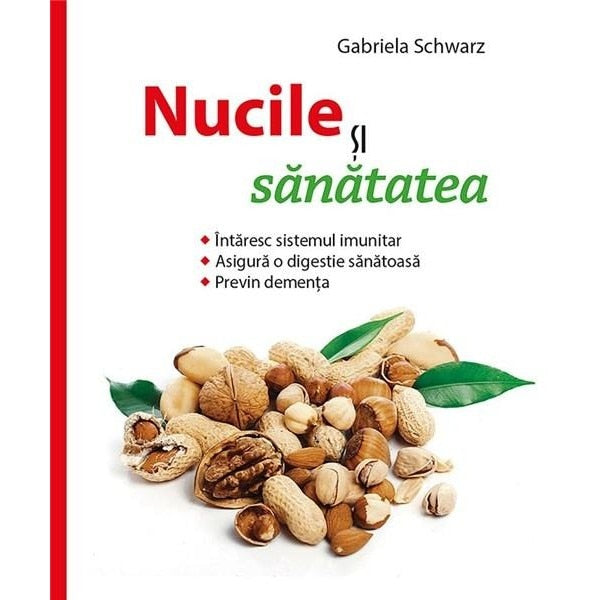 Nucile și sănătatea