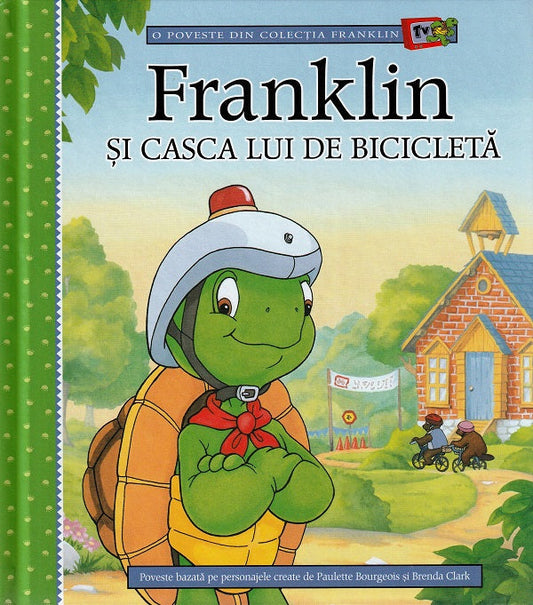 Franklin si casca lui de bicicleta + Franklin si Ziua Recunostintei