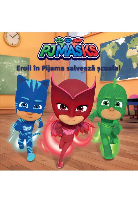 Pjmasks: Eroii in Pijama Salveaza Scoala!