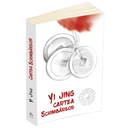Yi Jing - Cartea schimbărilor