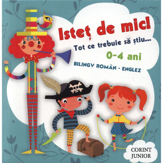 ISTEȚ DE MIC! Tot ce trebuie să ştiu...Bilingv român-englez 5 cărți