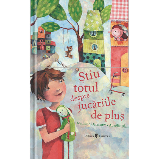 Știu totul despre jucăriile de pluș