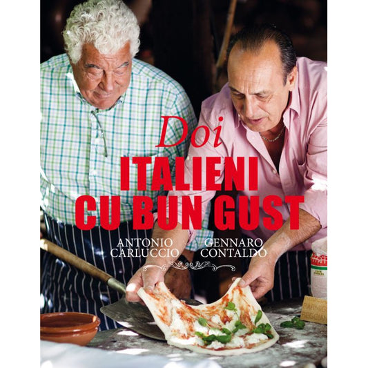DOI ITALIENI CU BUN GUST. Antonio Carluccio, Gennaro Contaldo