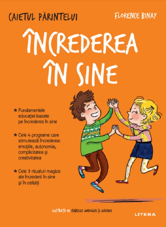 Caietul părintelui. Încrederea în sine
