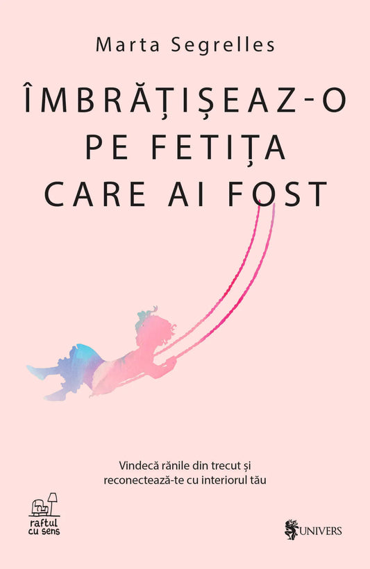 Imbratiseaz-o pe fetita care ai fost