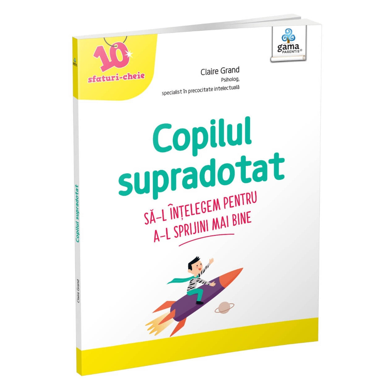 Copilul supradotat - 10 sfaturi cheie