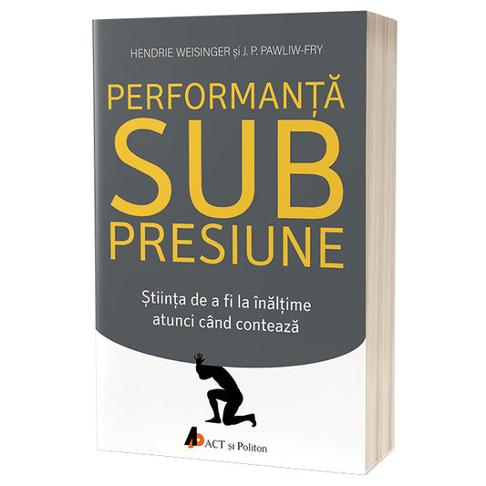 Performanta sub presiune
