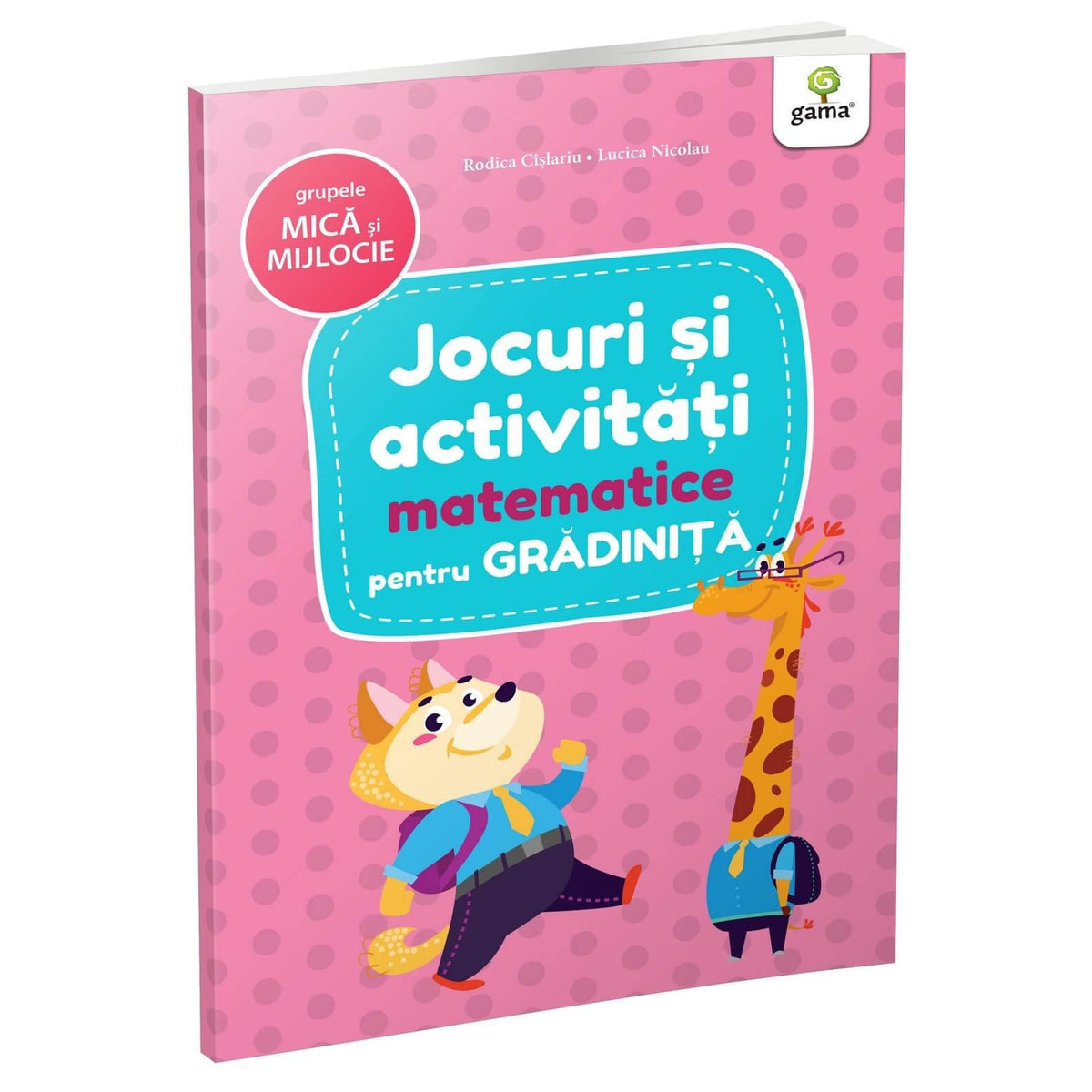 Jocuri și activități matematice pentru grădiniță - grupele mică și mijlocie