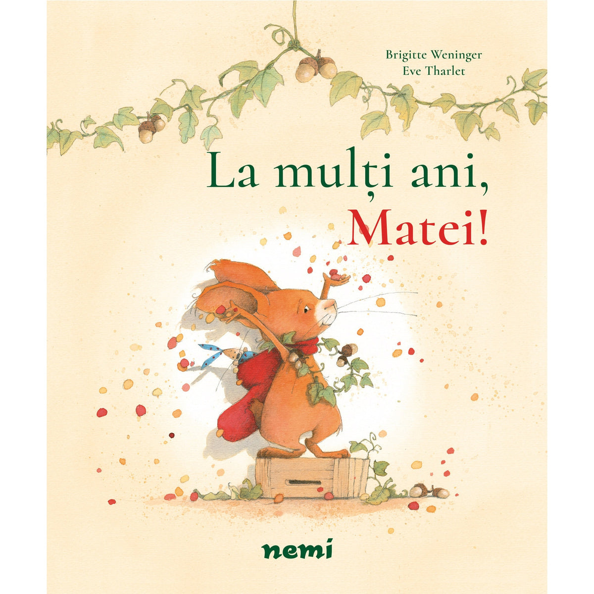 La multi ani, Matei! - Brigitte Weninger