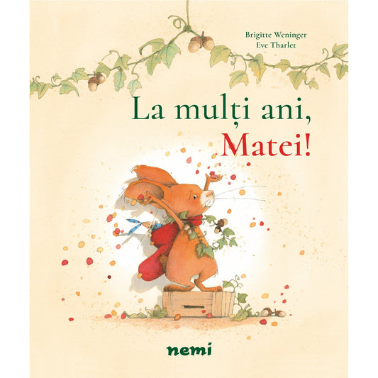 La multi ani, Matei! - Brigitte Weninger