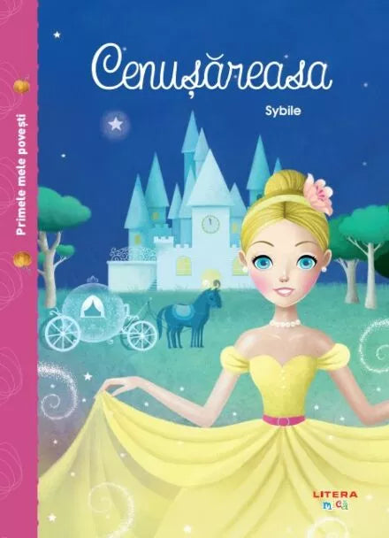Primele mele povesti - Cenusareasa