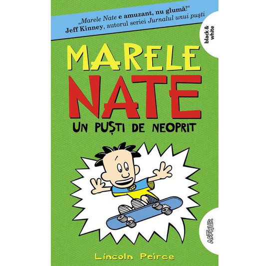 Marele Nate #3. Un puști de neoprit