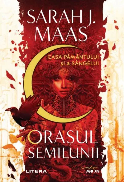 Orașul semilunii. Casa pământului și a sângelui