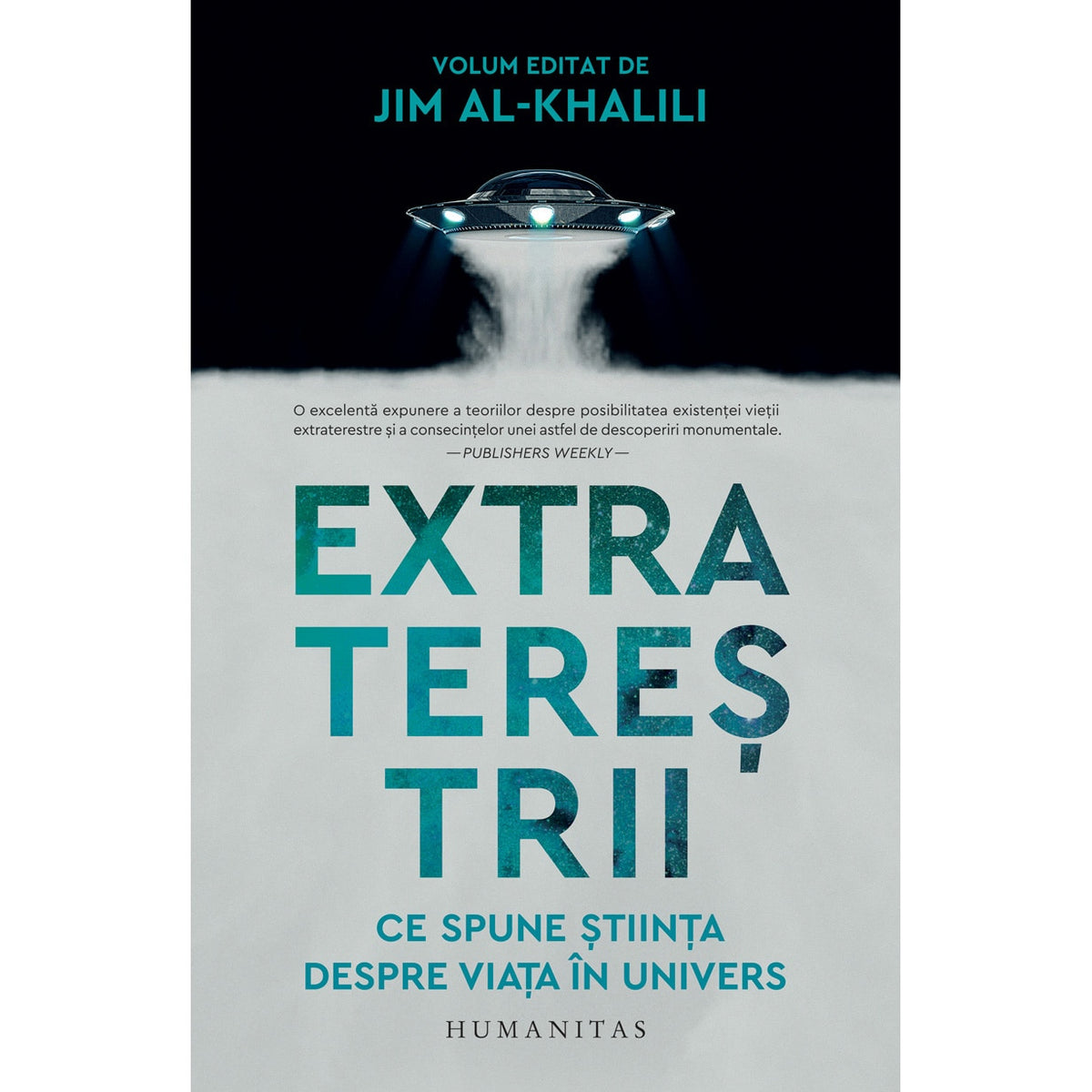 Extratereștrii. Ce spune știința despre viața în univers
