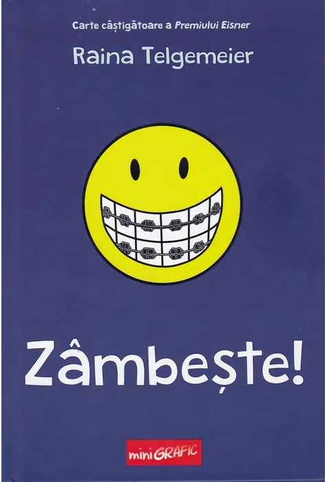 Raina Telgemeier - Zâmbește!