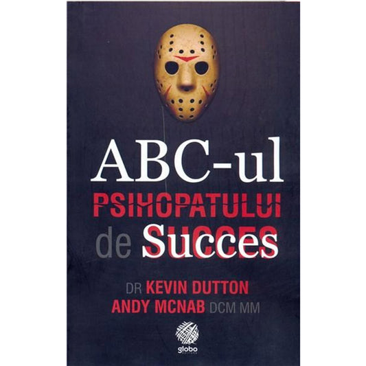 ABC-ul Psihopatului de succes