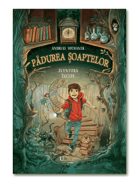 Padurea Soaptelor. Aventura incepe (vol. 1)