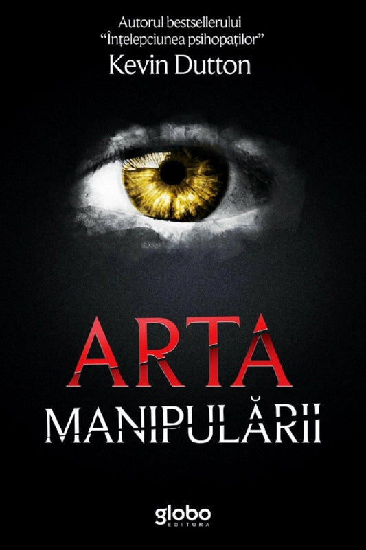 Arta manipularii, Kevin Dutton