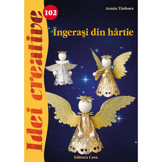 Îngeraşi din hârtie - Idei creative 102